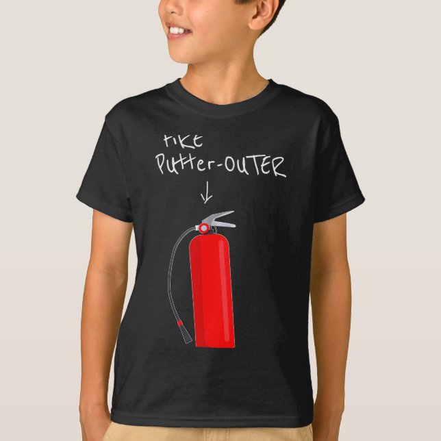 Camiseta Fire Putter Outer Fire Extinguisher Fire Fighter F (Anverso)