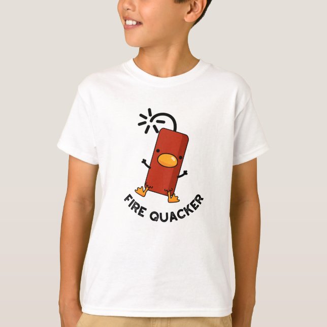 Camiseta Fire Quacker Funny Fireworks Pun (Anverso)