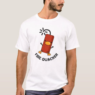 Camiseta Fire Quacker Funny Fireworks Pun