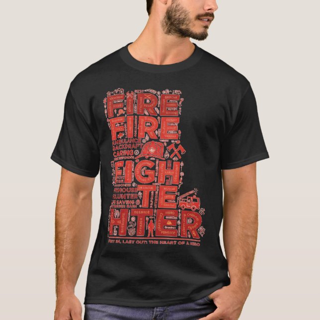 Camiseta Firefighter Heroic Word Art Typographic Design (Anverso)
