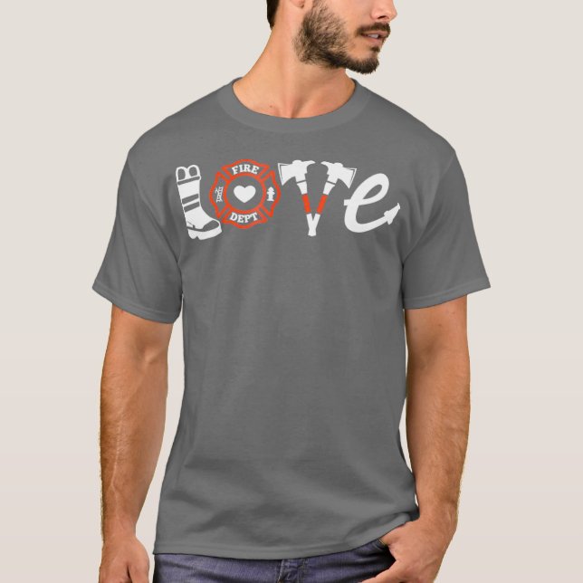 Camiseta Firefighter Shirt- Love Firefighter Tee Gift (Anverso)