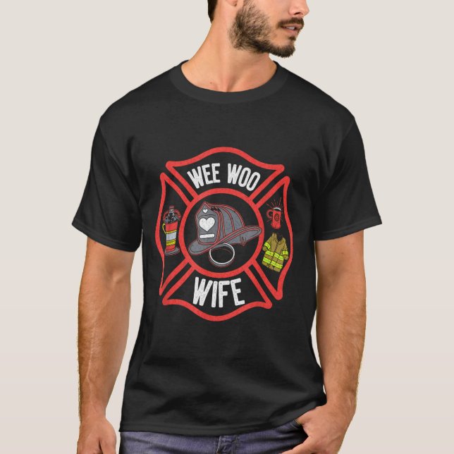 Camiseta Firefighter Wife Uniform Fireman Fire Department  (Anverso)
