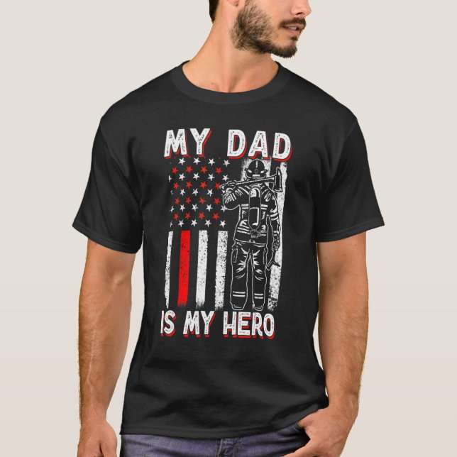 Camiseta Firefighters My Daddy Is My Hero Firefighter Rescu (Anverso)