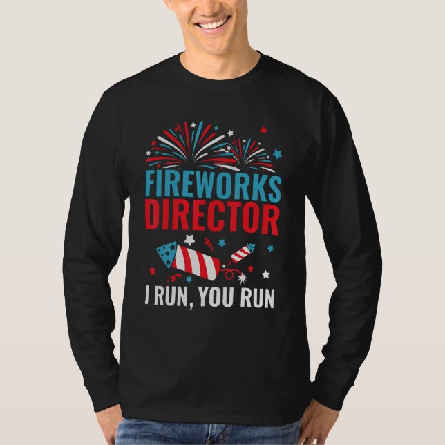 Camiseta Firework Director I Run You Run Patriotic Happy 4t (Anverso)