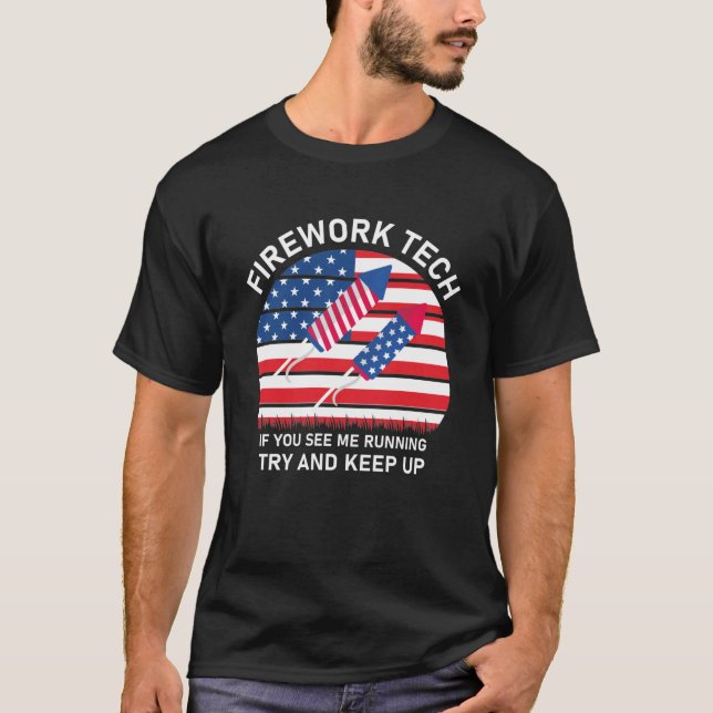 Camiseta Firework Tech si me ves corriendo intenta seguir a (Anverso)