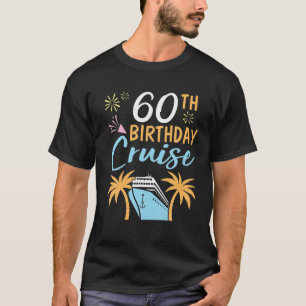 Camiseta Fireworks 60Th Birthday Cruise Happy To Me You 60