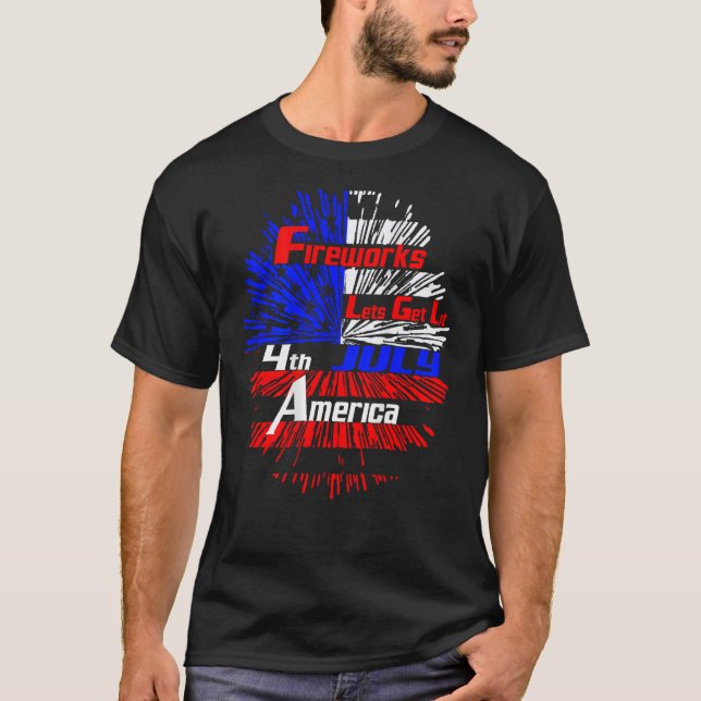 Camiseta Fireworks American Fireworks Lets Get Lit 4th July (Anverso)