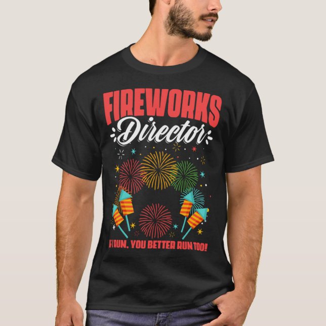 Camiseta Fireworks Director Fireworks Pyrotechnician Pyro T (Anverso)