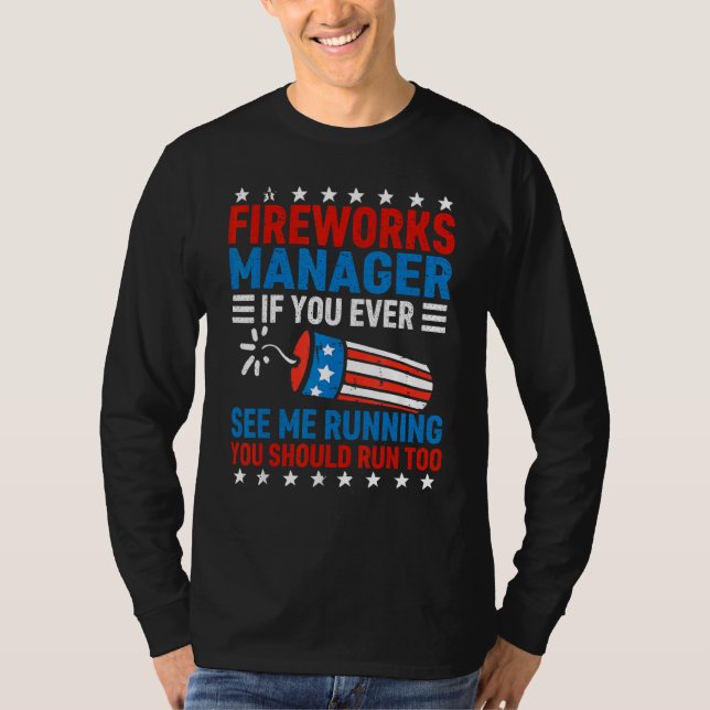 Camiseta Fireworks Director Run  Fourth Of July 4th Men Wom (Anverso)