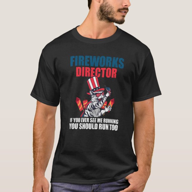 Camiseta Fireworks Director Si Me Ves Ejecutando America F (Anverso)