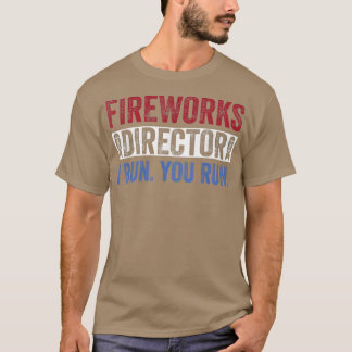 Camiseta Fireworks DirectorFunny 4th of July Red White & Bl