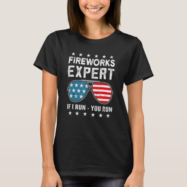 Camiseta Fireworks Expert If I Run You Run American Flag Su (Anverso)