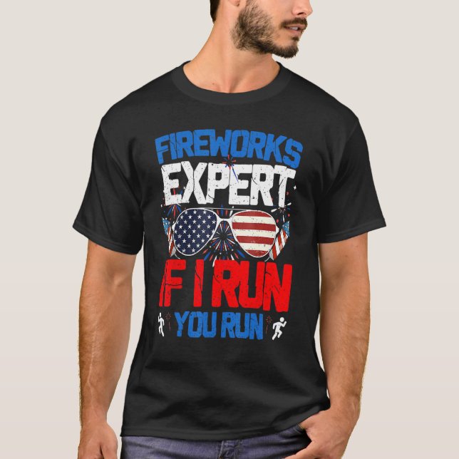 Camiseta Fireworks Expert If I Run You Run American Flag Su (Anverso)
