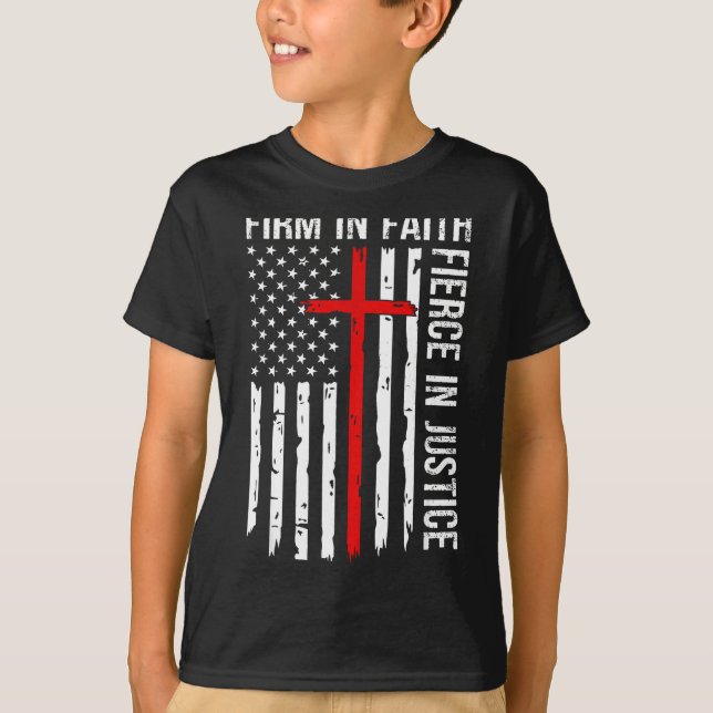 Camiseta Firm In Faith Fierce In Justice Usa Flag Christian (Anverso)