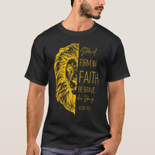 Camiseta Firme En La Fe Sé Valiente Sé Fuerte Jesús León