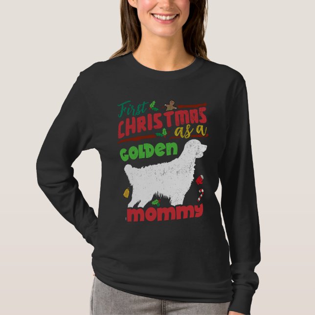 Camiseta First Christmas as a Golden dog mommy (Anverso)
