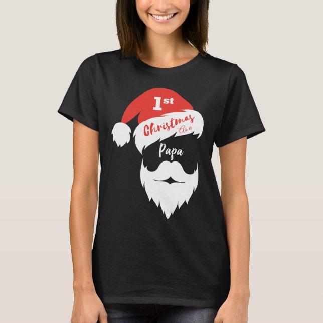 Camiseta First Christmas As A Papa  Santa Face (Anverso)