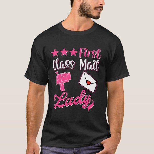 Camiseta First Class Mail Lady Postal Worker Women Post Off (Anverso)