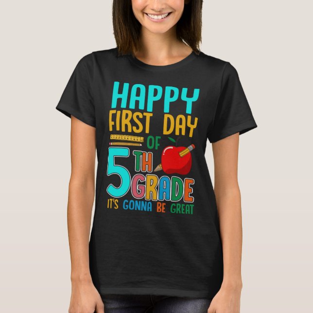 Camiseta First Day Of 5th Grade Back To School Teacher Kids (Anverso)