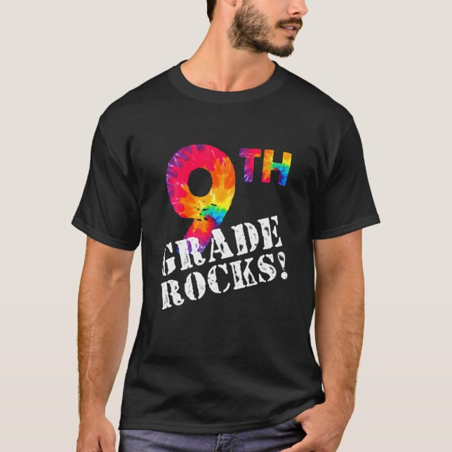 Camiseta First Day Of 9Th Grade Rocks Tie Dye Student Back (Anverso)