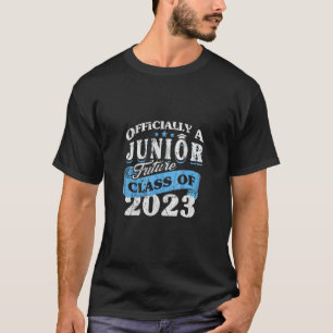 Camiseta First Day Of Junior Class Of 2023 Funny First Day