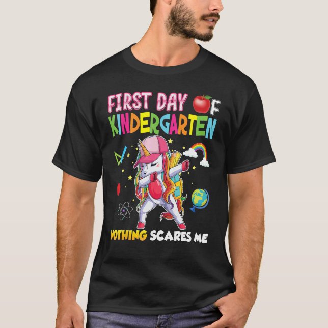 Camiseta First Day Of Kindergarten Nothing Scares Me Unicor (Anverso)