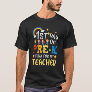 Camiseta First Day Of Pre K Pray For My Teacher Back To Sch