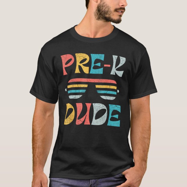 Camiseta First Day of Preschool Pre K Dude Back to School (Anverso)