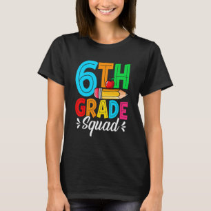 Camiseta First Day Sixth Grade Squad Cute Back To School