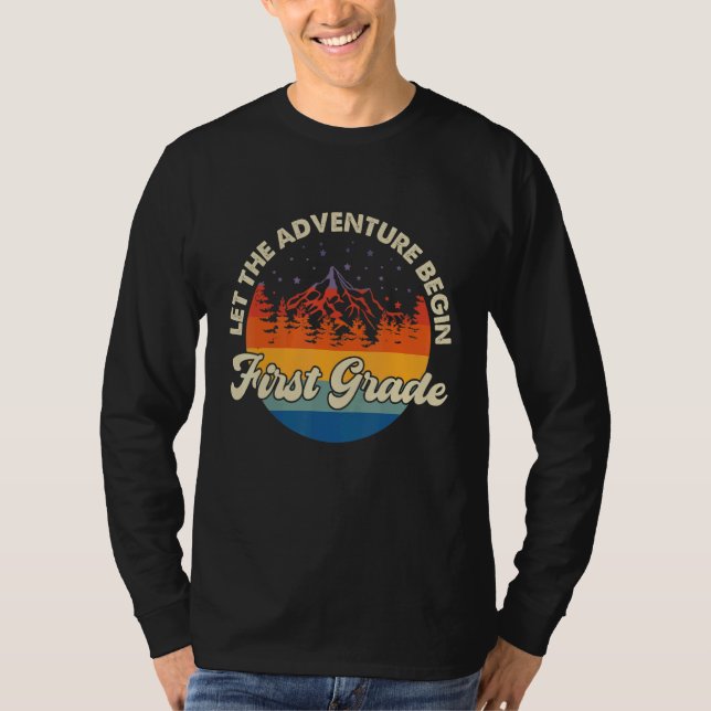 Camiseta First Grade 1st Day of School  Let The Adventure B (Anverso)