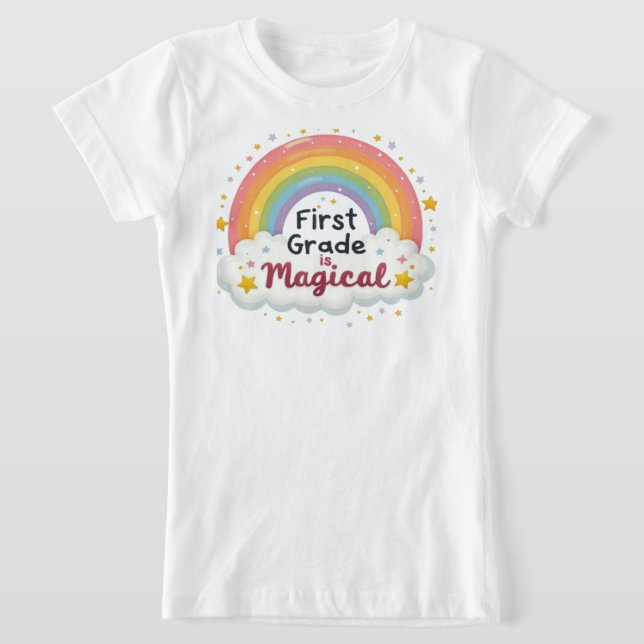 Camiseta First Grade is Magical – Cute Rainbow (Distribución)