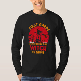 Camiseta first grade teacher by day witch by night happy Ha