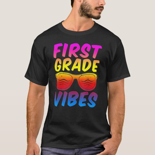 Camiseta First Grade Vibes First Day Of 1st Grade Kids Back (Anverso)