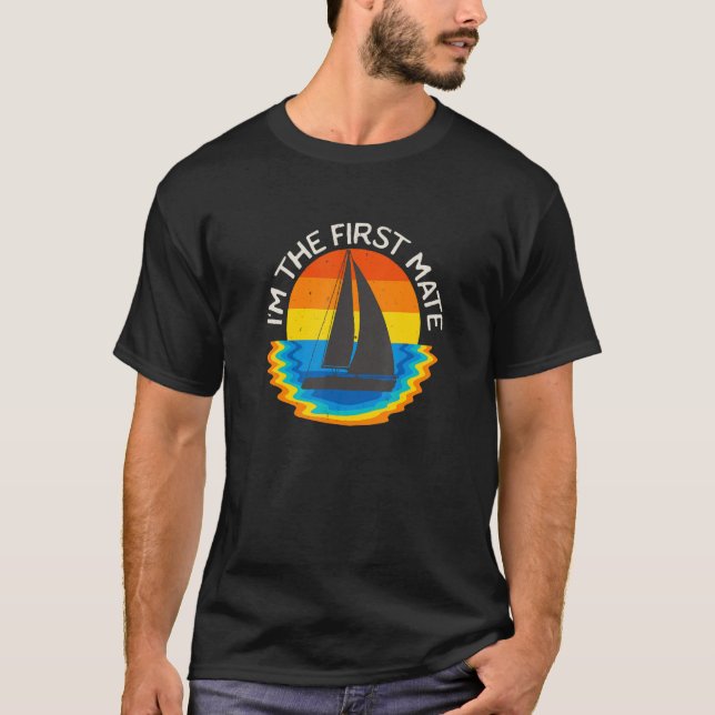 Camiseta First Mate Sailing Boat Retro Boating Sailor Vinta (Anverso)