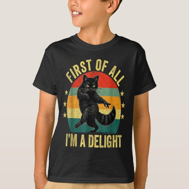 Camiseta First Of All I’m A Delight Roaring Cat Funny Sarca (Anverso)