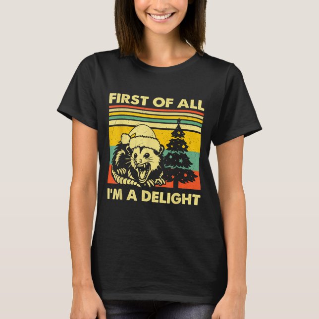 Camiseta First Of All I'm A Delight Christmas Sarcastic Ang (Anverso)