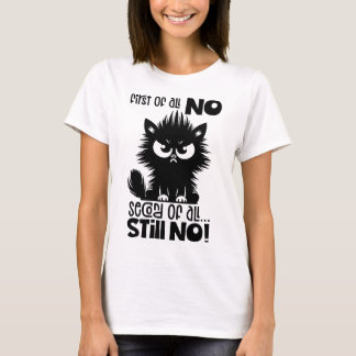 Camiseta First Of All, No Funny Cat Lover Gift