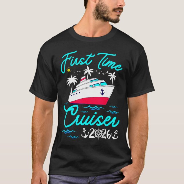 Camiseta First Time Cruiser 2026 1st Cruise Vacation Family (Anverso)