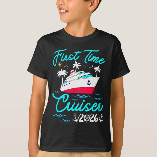 Camiseta First Time Cruiser 2026 1st Cruise Vacation Family (Anverso)