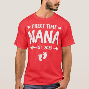 Camiseta First Time Nana Est 2023 Soon To Be Nana Gender Re