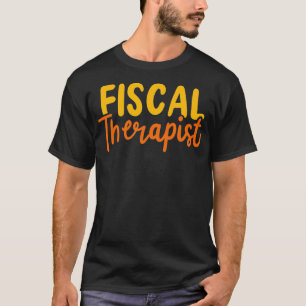 Camiseta Fiscal Therapist For Accountants