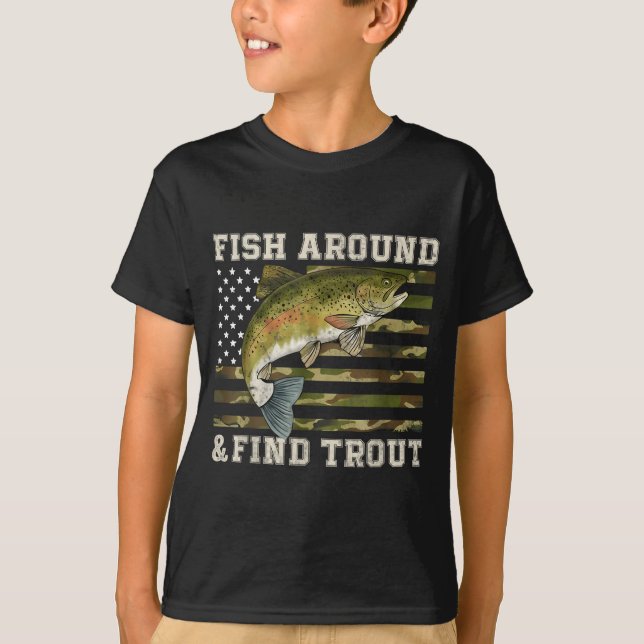 Camiseta Fish Around And Find Trout American Flag Funny Fis (Anverso)