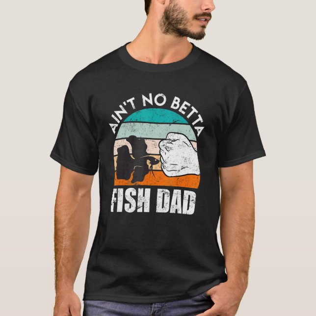 Camiseta Fish Dad Betta Fish (Anverso)