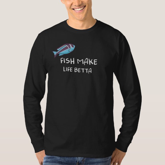 Camiseta Fish Make Life Betta (Anverso)
