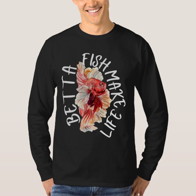 Camiseta Fish Make Life Betta 184 (Anverso)