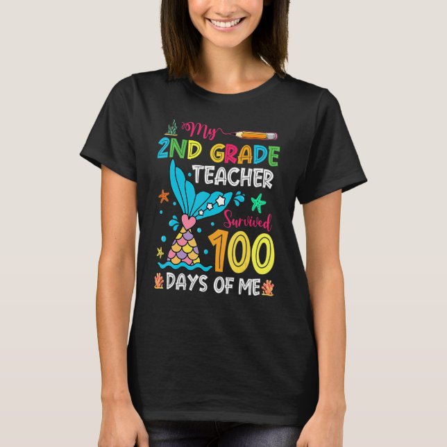 Camiseta Fish Tail 2nd Grade Teacher Survived 100 Days Of M (Anverso)