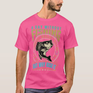 Camiseta Fisherman, Budista De Pesca De Vuelo De Papi, Cita