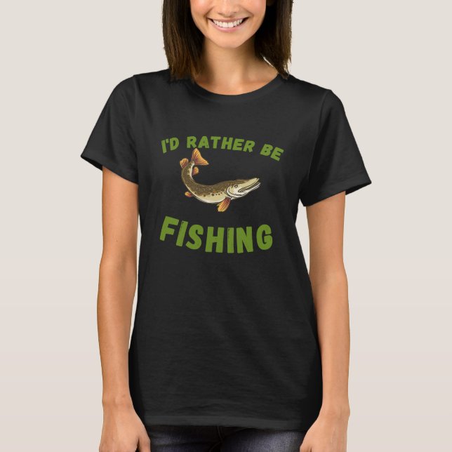 Camiseta Fishermen I'd Rather Be Musky Fishin Men's Fishing (Anverso)