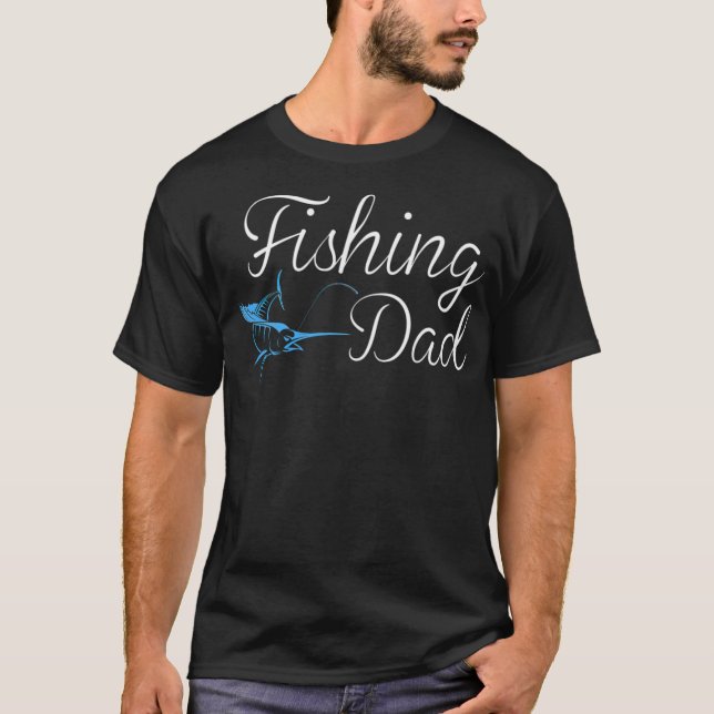 Camiseta Fishing Dad (36) cute fish hunting  (Anverso)