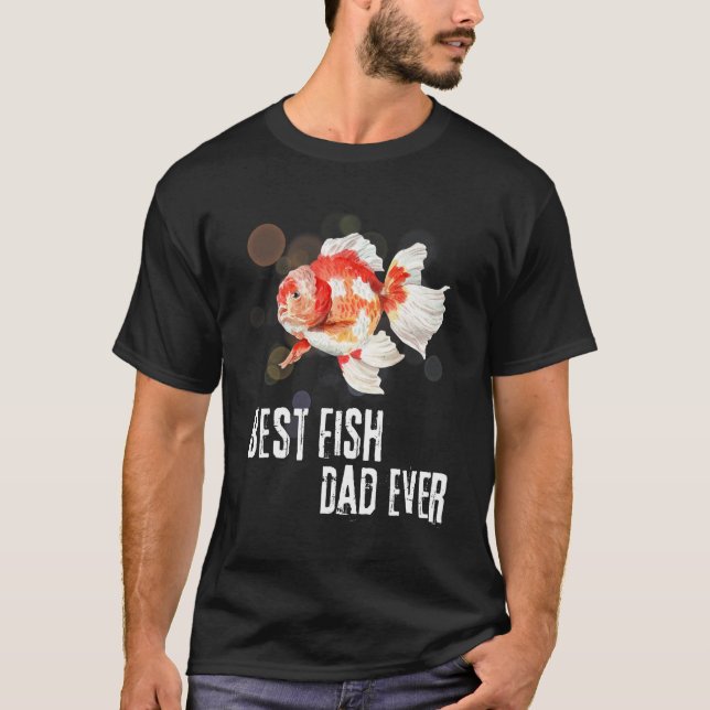 Camiseta Fishing Dad  Best Fish Dad Ever Goldfish Father s  (Anverso)